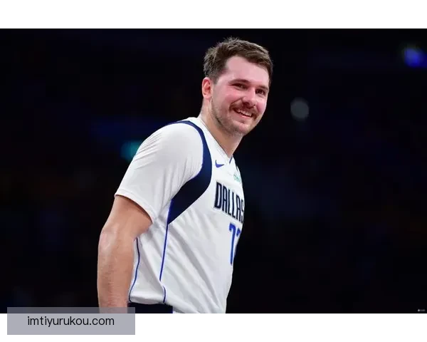 又创辉煌 东契奇生涯总得分突破15000分位列历史第三年轻